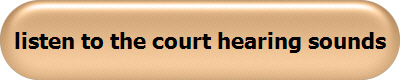 listen to the court hearing sounds