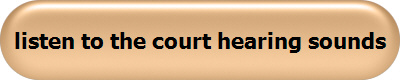 listen to the court hearing sounds
